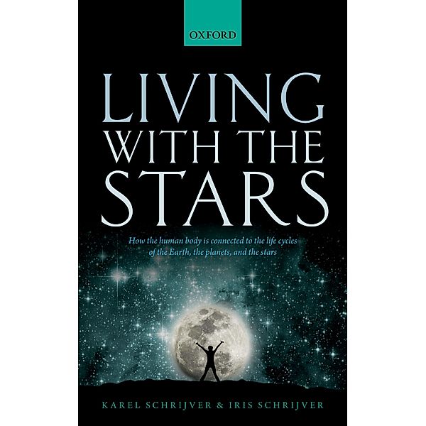 Living with the Stars, Karel Schrijver, Iris Schrijver