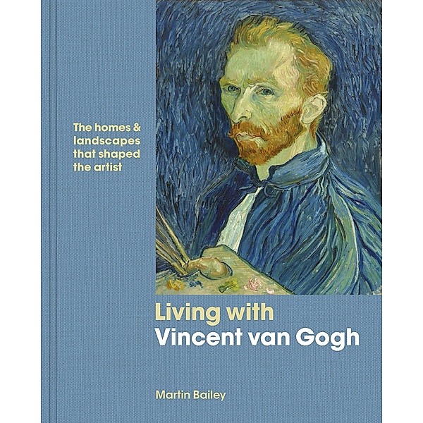 Living with Vincent van Gogh, Martin Bailey