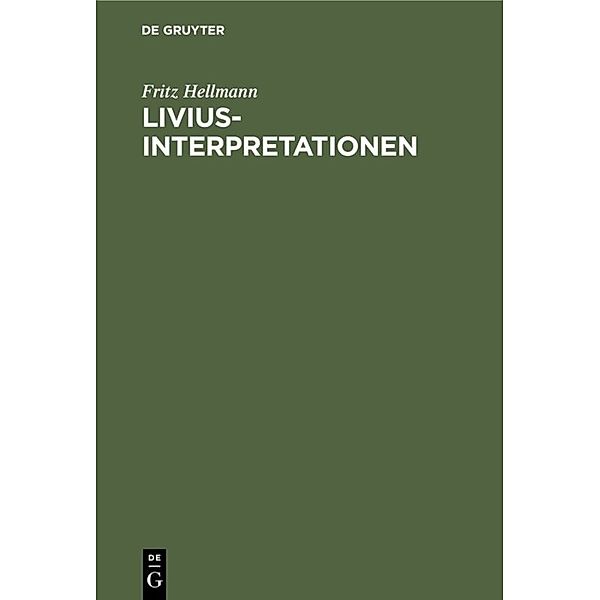 Livius-Interpretationen, Fritz Hellmann