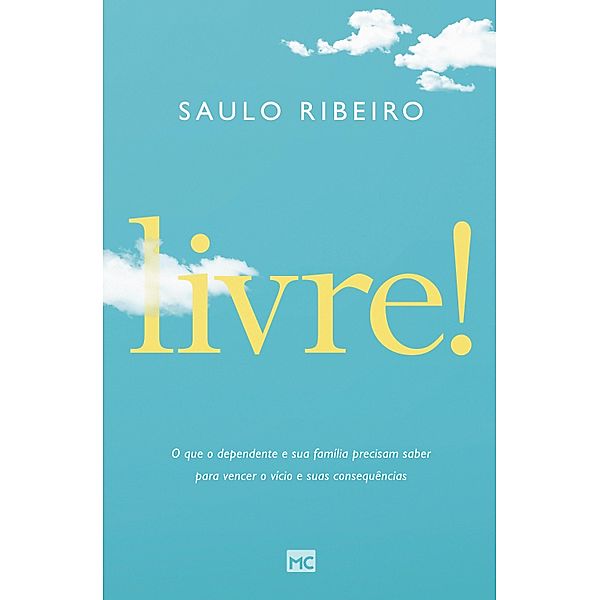 Livre!, Saulo Ribeiro