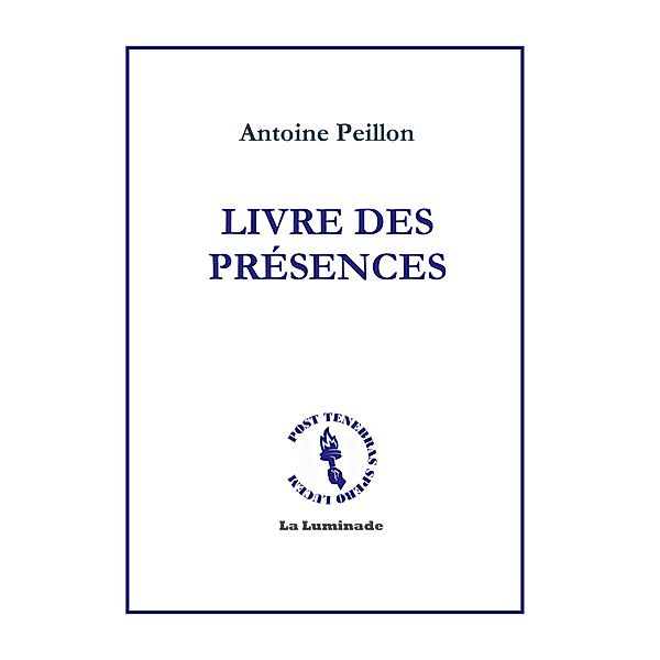 Livre des présences, Antoine Peillon