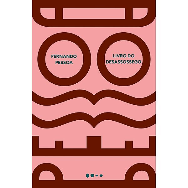 Livro do desassossego, Fernando Pessoa