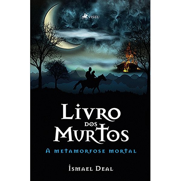 Livro dos Murtos, Ismael Deal