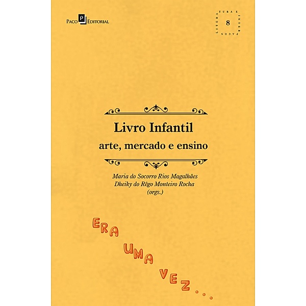 Livro infantil / Coleção Literatura e Interfaces Bd.8, Maria do Socorro Rios Magalhães, Dheiky do Rêgo Monteiro