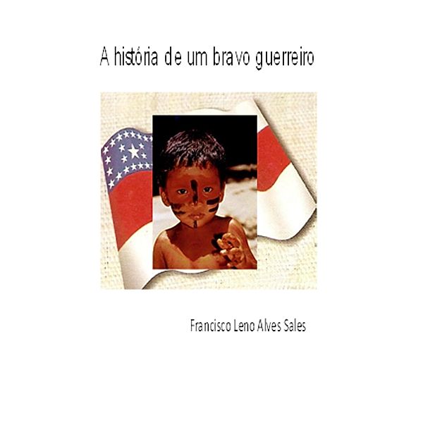 livro minha história, Francisco Leno Alves Sales