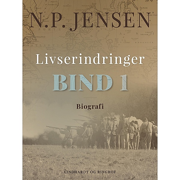 Livserindringer. Bind 1, N. P. Jensen