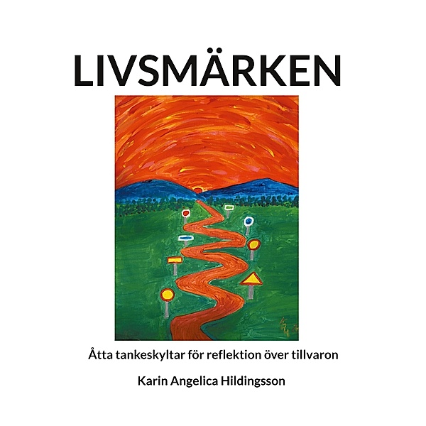 Livsmärken, Karin Angelica Hildingsson