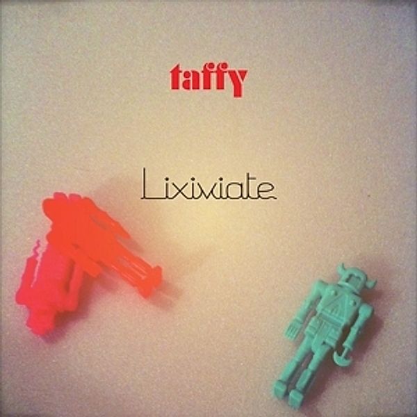 Lixiviate, Taffy