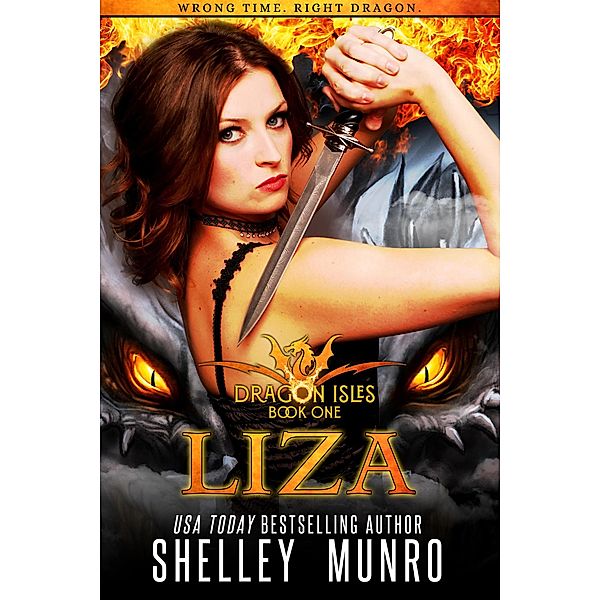 Liza (Dragon Isles, #1) / Dragon Isles, Shelley Munro
