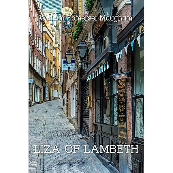 Liza of Lambeth, William Somerset Maugham