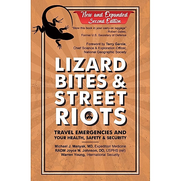 Lizard Bites & Street Riots, Michael J. Manyak, Joyce M. Johnson, Warren J. Young
