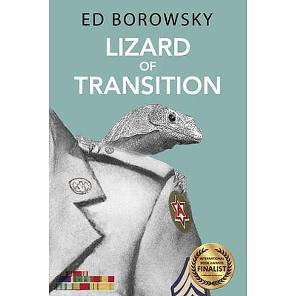 Lizard of Transition, Ed Borowsky