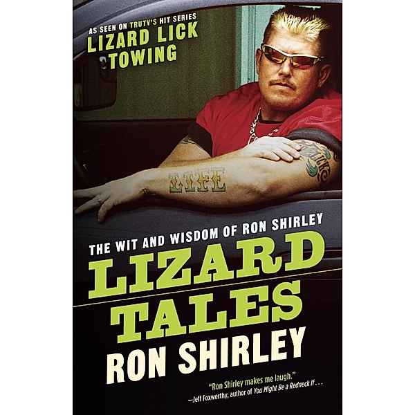 Lizard Tales, Ron Shirley