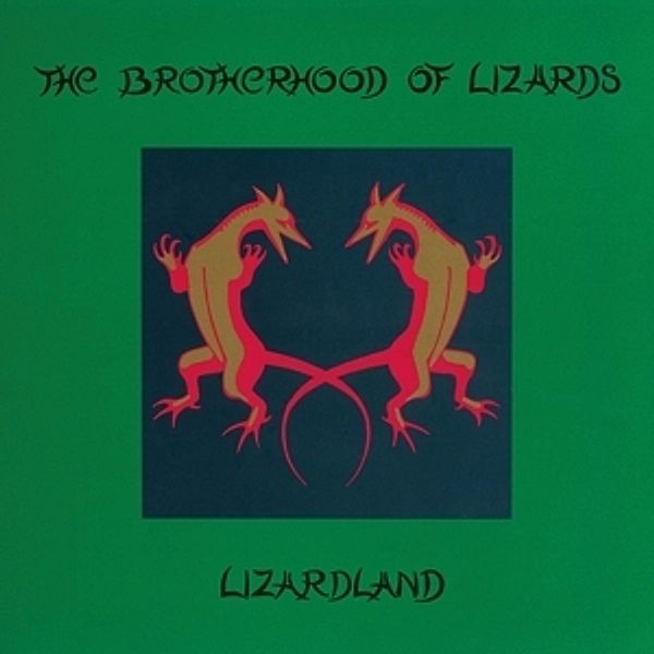 Lizardland (Vinyl), Brotherhood Of Lizards