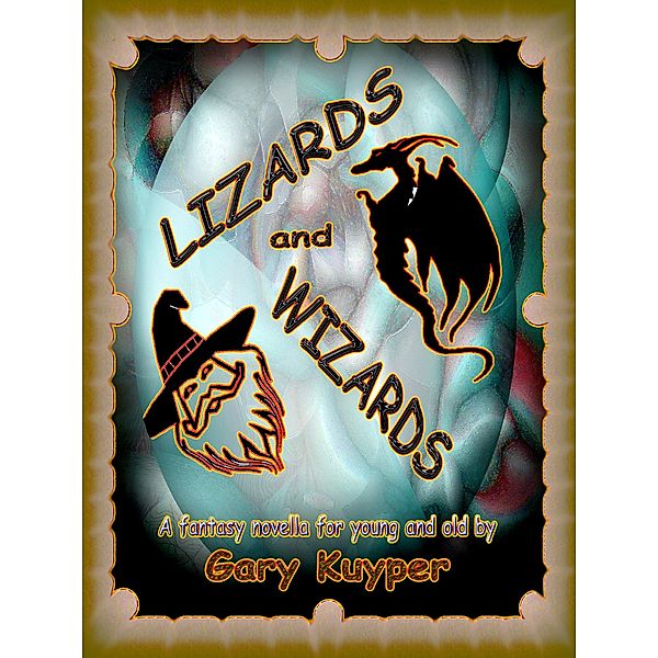 Lizards and Wizards, Gary Kuyper