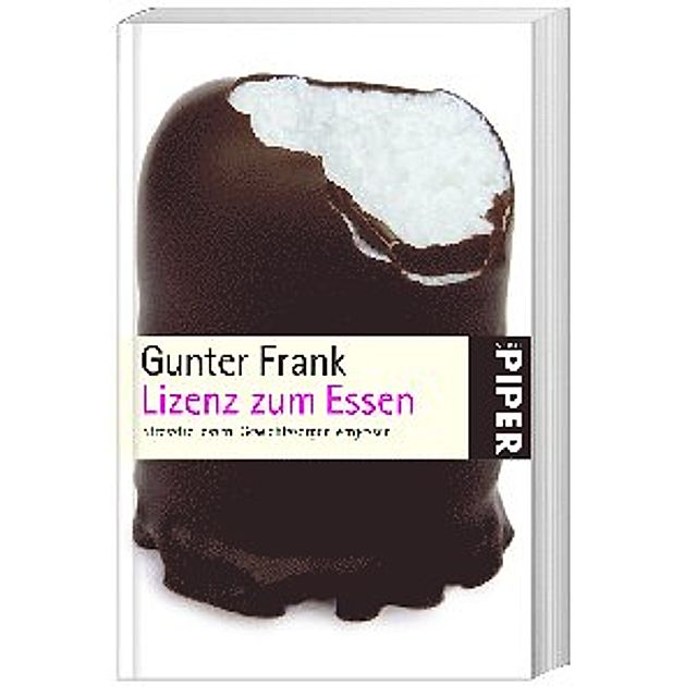 Lizenz zum Essen Buch von Gunter Frank bei Weltbild.de bestellen