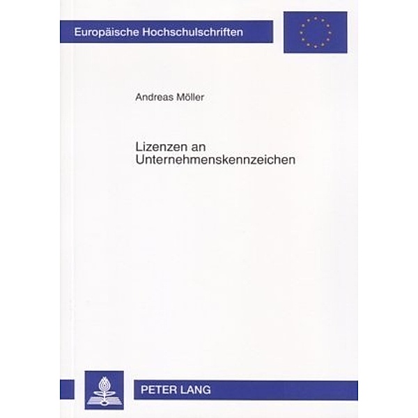 Lizenzen an Unternehmenskennzeichen, Andreas Möller