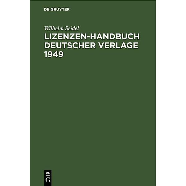 Lizenzen-Handbuch deutscher Verlage 1949, Wilhelm Seidel