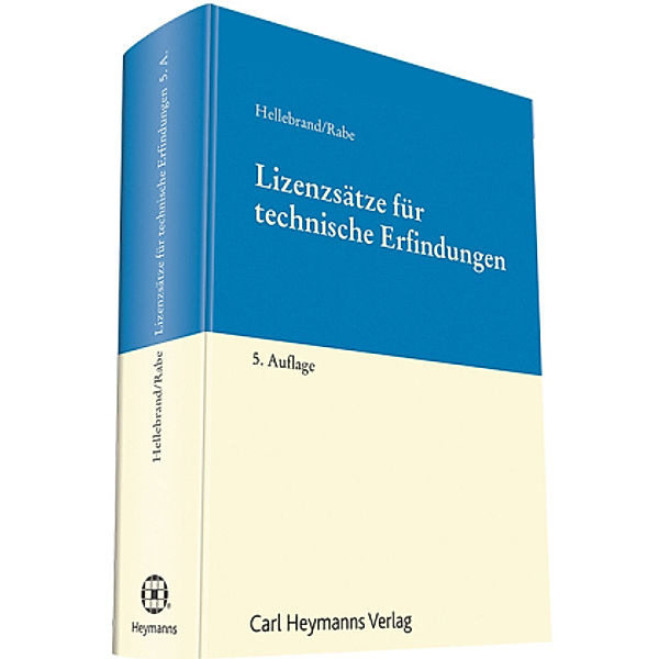 Lizenzsätze für technische Erfindungen, Ortwin Hellebrand, Dirk Rabe