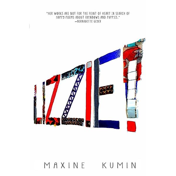 Lizzie!, Maxine Kumin