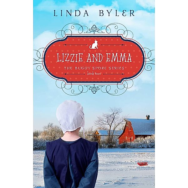 Lizzie and Emma, Byler Linda
