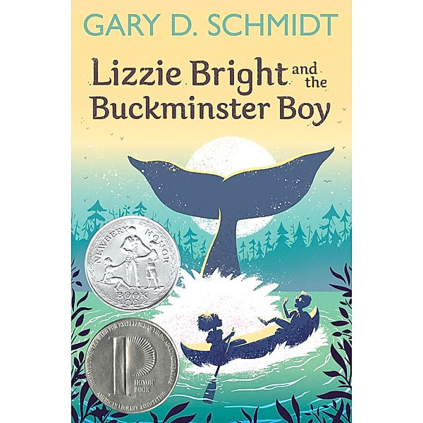 Lizzie Bright and the Buckminster Boy, Gary D. Schmidt