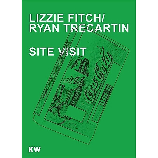 Lizzie Fitch / Ryan Trecartin. Site Visit