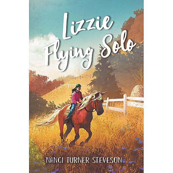 Lizzie Flying Solo, Nanci Turner Steveson