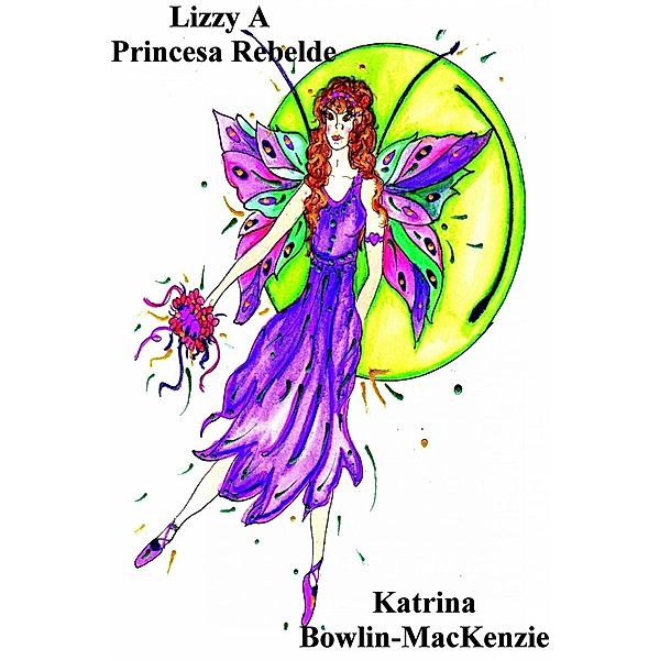 Lizzy A Princesa Rebelde, Katrina Bowlin-MacKenzie