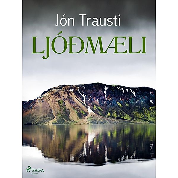 Ljóðmæli / Jón Trausti: Ritsafn I-VIII Bd.15, Jón Trausti