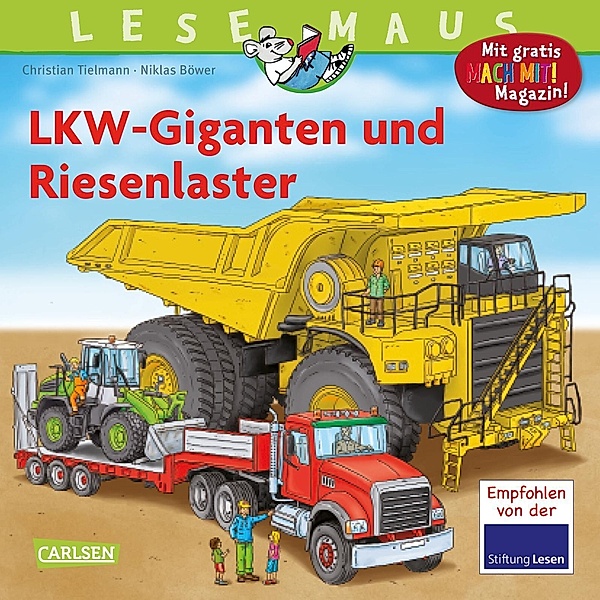 LKW-Giganten und Riesenlaster / Lesemaus Bd.159, Christian Tielmann