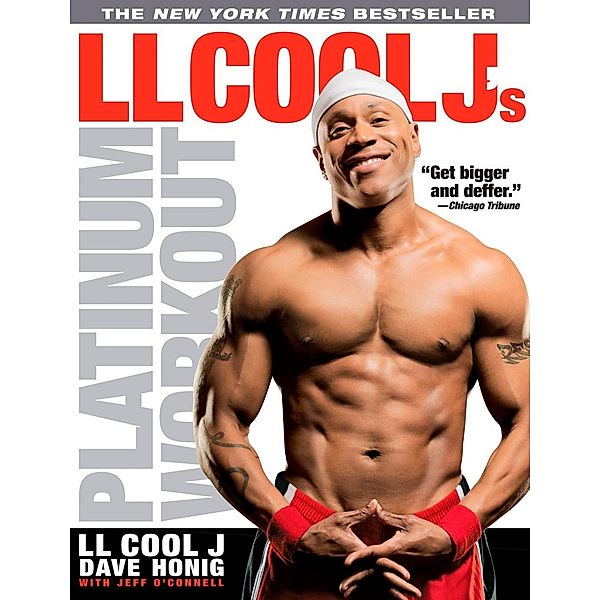 LL Cool J's Platinum Workout, LL Cool J, Dave Honig, Jeff O'Connell