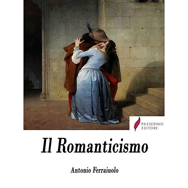 ll Romanticismo, Antonio Ferraiuolo