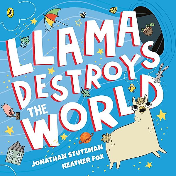 Llama Destroys the World, Jonathan Stutzman