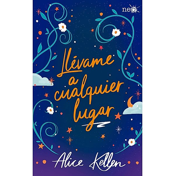 Llévame a cualquier lugar, Alice Kellen