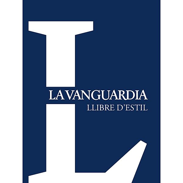 Llibre d'estil 'La Vanguardia', VV. AA.