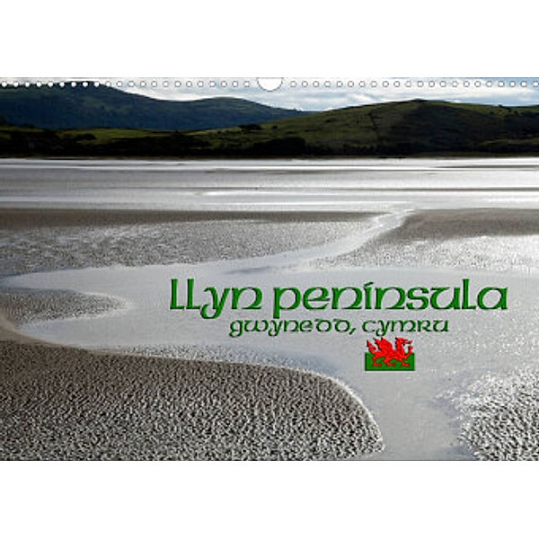 LLyn Peninsula, Gwynedd, Cymru (Wandkalender 2022 DIN A3 quer), Peter Schäfer