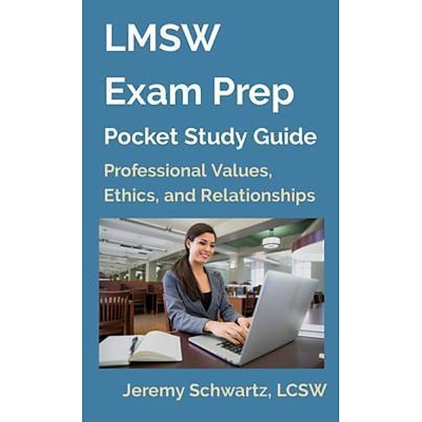LMSW Exam Prep Pocket Study Guide / LMSW Exam Prep Pocket Study Guides Bd.4, Jeremy Schwartz