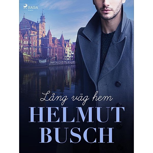 Lång väg hem, Helmut Busch