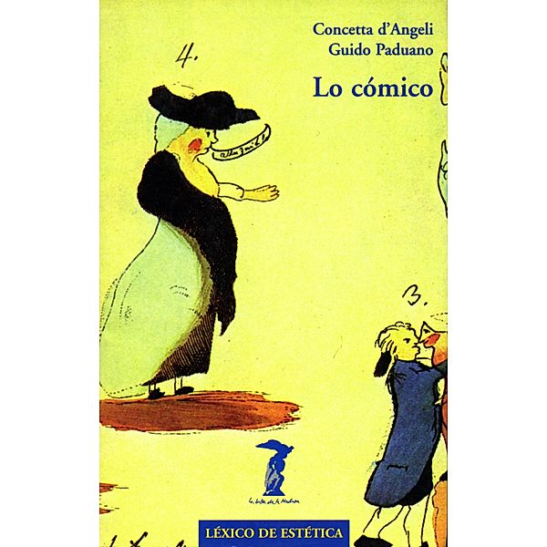 Lo cómico / La balsa de la Medusa Bd.114, Concetta D'Angeli, Guido Paduano