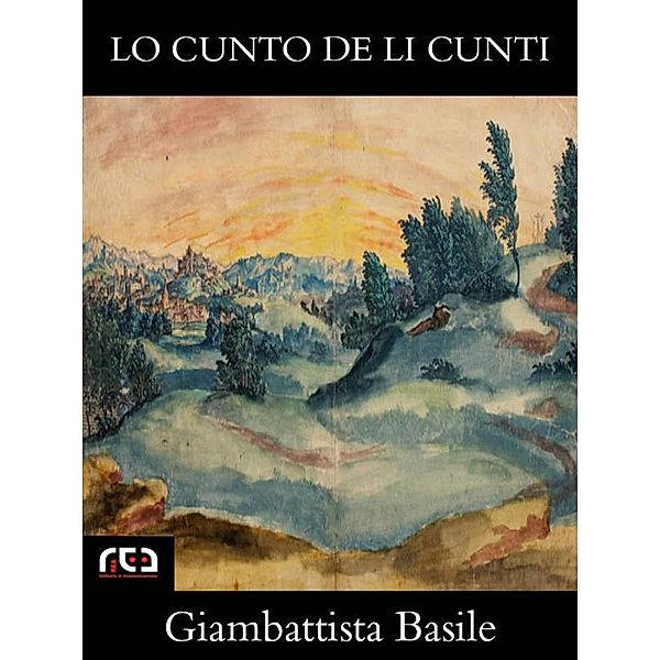 Lo cunto de li cunti / Classici Bd.342, Giambattista Basile