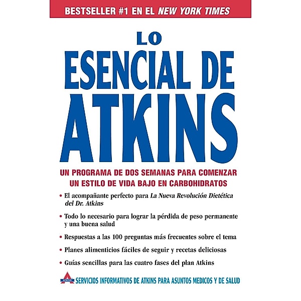 Lo Esencial de Atkins, Atkins Health & Medical Information Serv