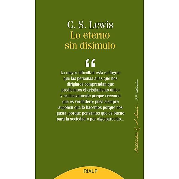 Lo eterno sin disimulo / Biblioteca C. S. Lewis Bd.9, Clive Staples Lewis