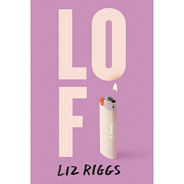 Lo Fi, Liz Riggs