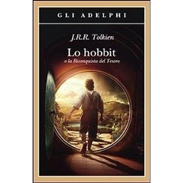 Lo Hobbit, John Ronald Reuel Tolkien