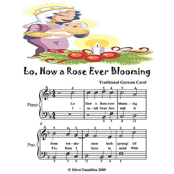 Lo How a Rose Ever Blooming - Easy Piano Sheet Music Junior Edition, Silver Tonalities