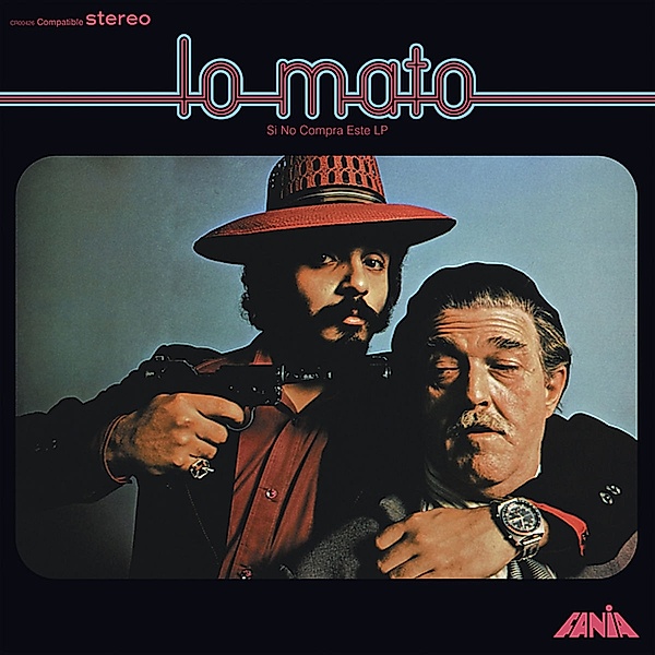 Lo Mato (Si No Compra Este Lp) (Vinyl), Willie Colon & Lavoe Hector