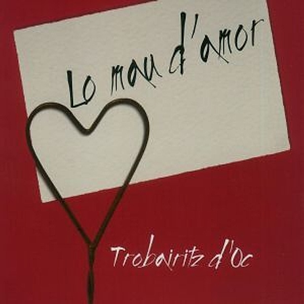 Lo Mau D'Amor, Trobairitz D'Oc