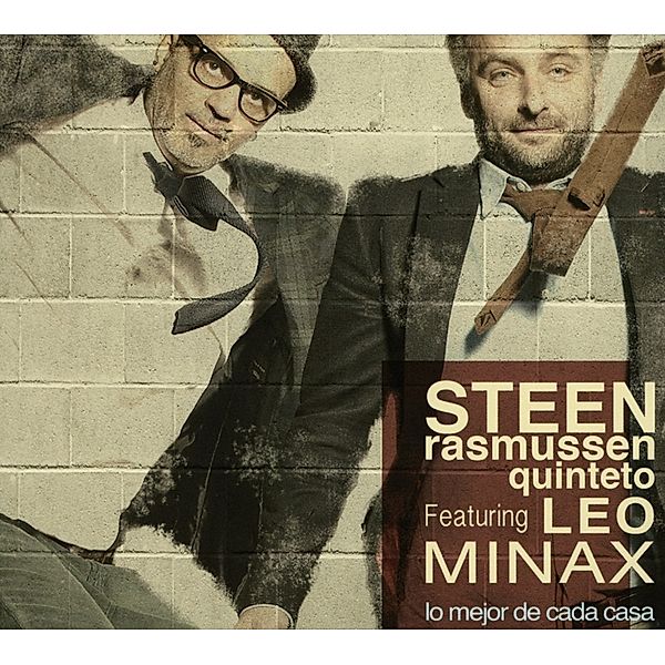 Lo Mejor De Cada, Steen Quinteto Rasmussen, Leo Minax