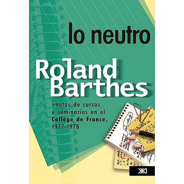 Lo neutro / Teoría, Roland Barthes